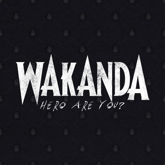 Wakanda Hero Are You? by zerobriant